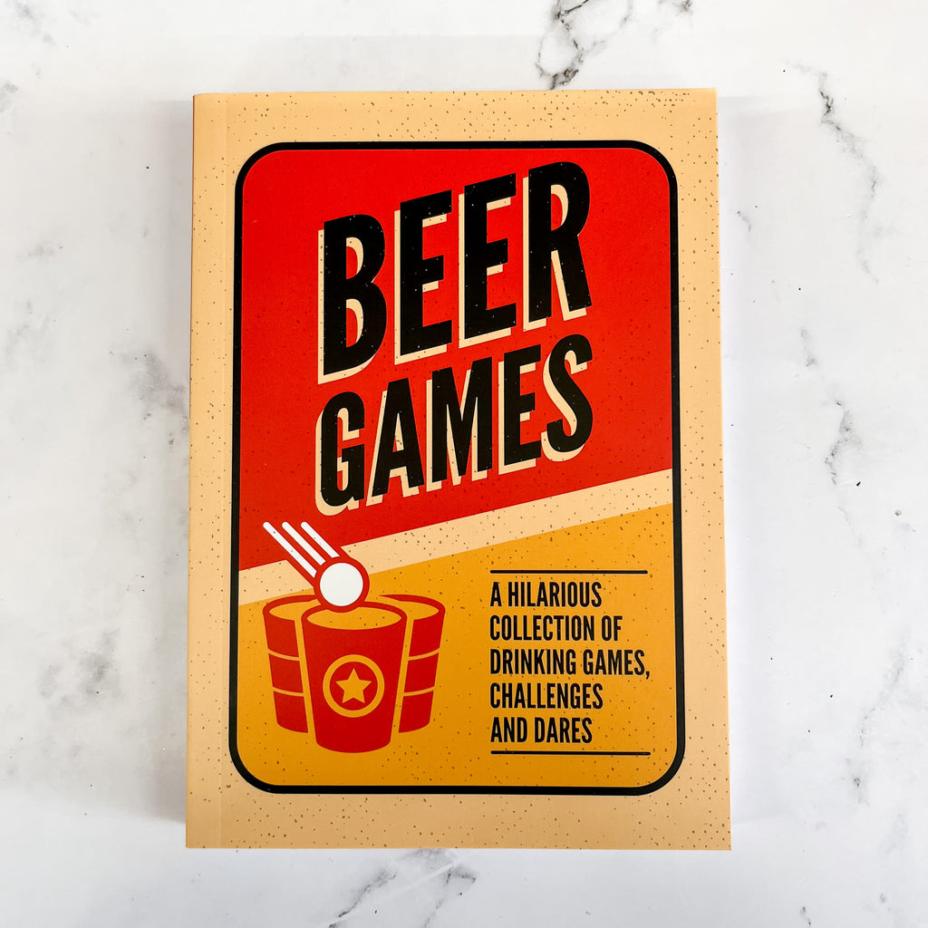 Beer Games: A hilarious collection of drinking games, challenges and dares - Lyla's: Clothing, Decor & More - Plano Boutique