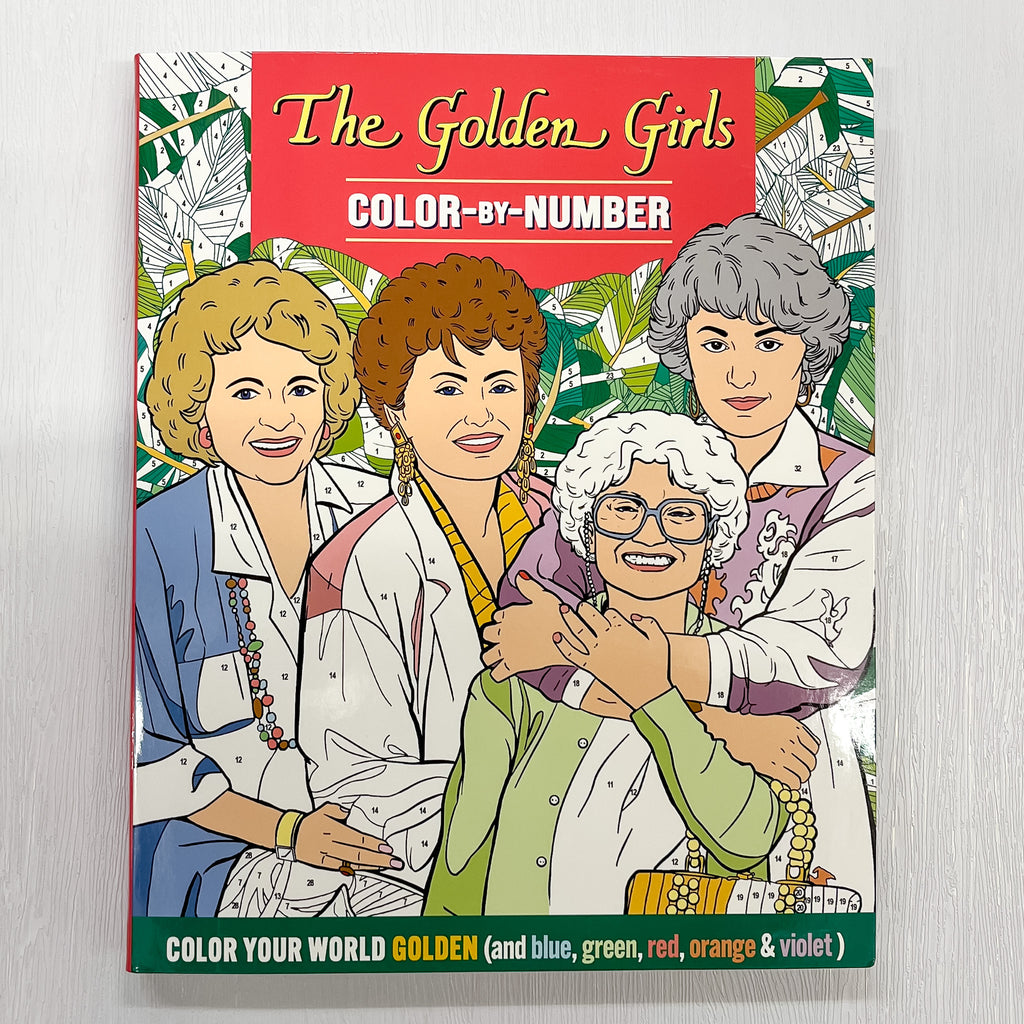 The Golden Girls Color-by-Number - Lyla's: Clothing, Decor & More - Plano Boutique