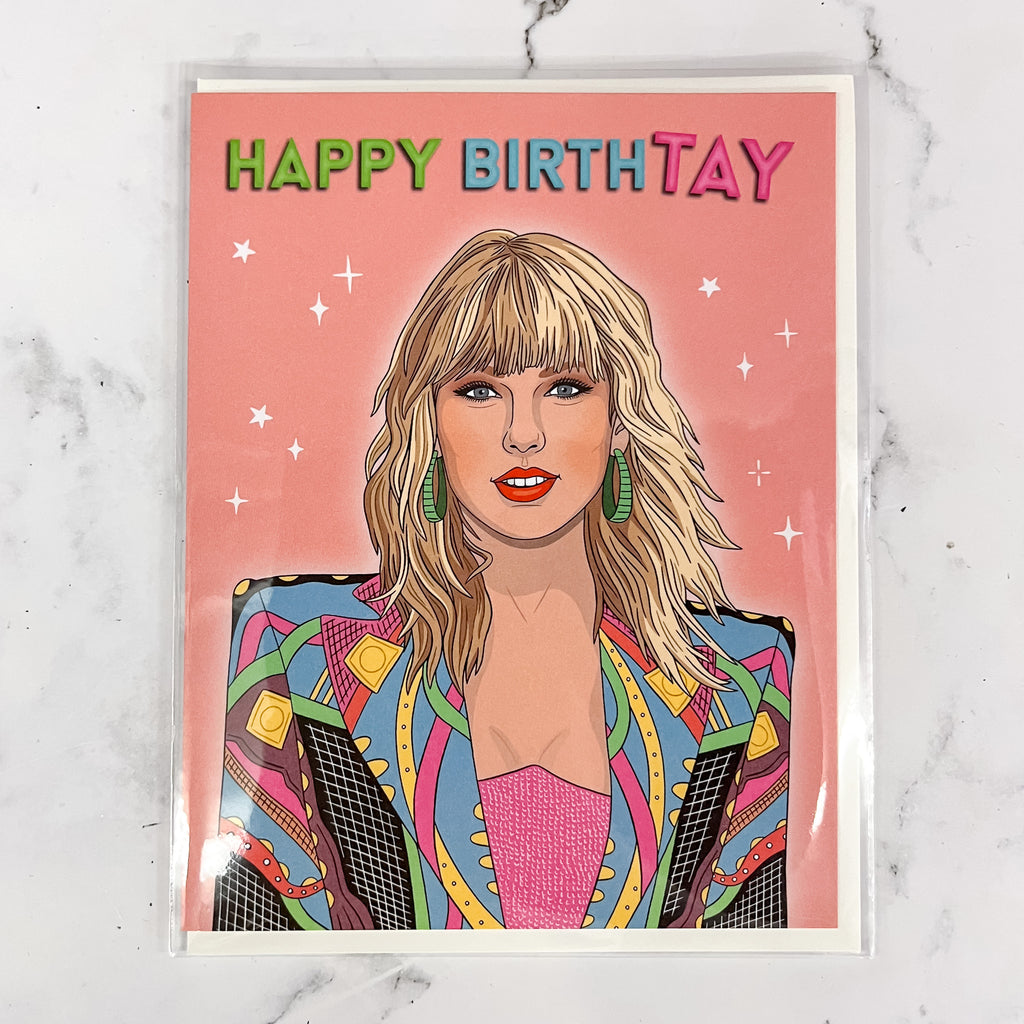 Taylor Swift Happy BirthTAY Birthday Card - Lyla's: Clothing, Decor & More - Plano Boutique