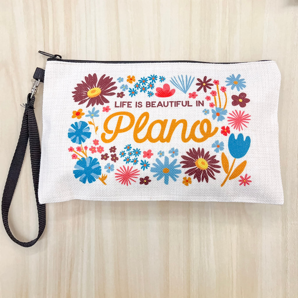 Life Is Beautiful in Plano Pouch - Lyla's: Clothing, Decor & More - Plano Boutique
