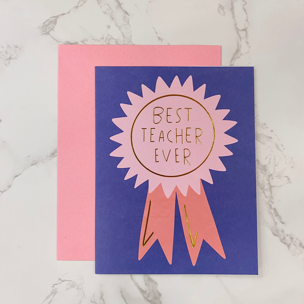 Best Teacher Ever Card - Lyla's: Clothing, Decor & More - Plano Boutique
