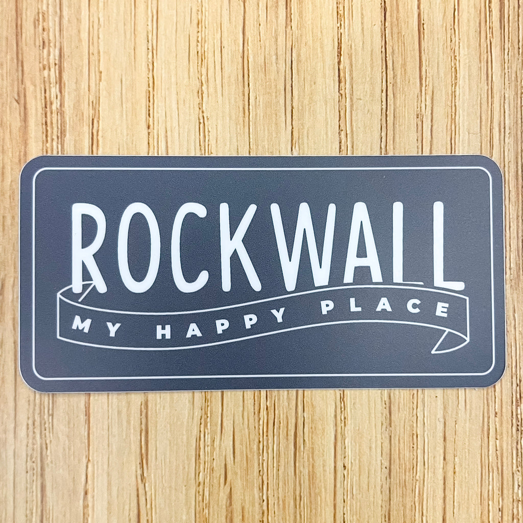 Rockwall My Happy Place Sticker - Lyla's: Clothing, Decor & More - Plano Boutique