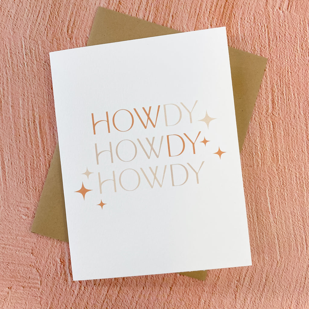Howdy Howdy Howdy Card - Lyla's: Clothing, Decor & More - Plano Boutique