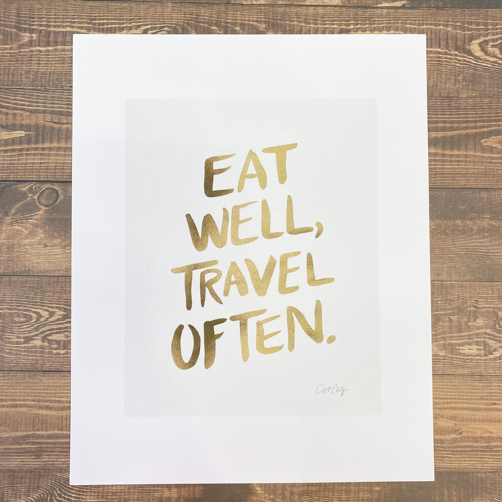 Eat Well Travel Often Art Print - Lyla's: Clothing, Decor & More - Plano Boutique