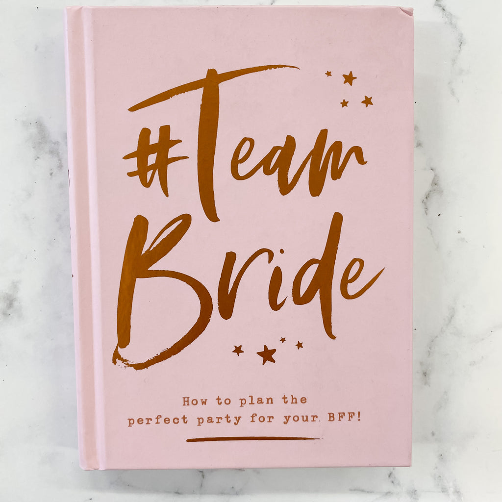 #Team Bride: How to plan the perfect party for your BFF - Lyla's: Clothing, Decor & More - Plano Boutique