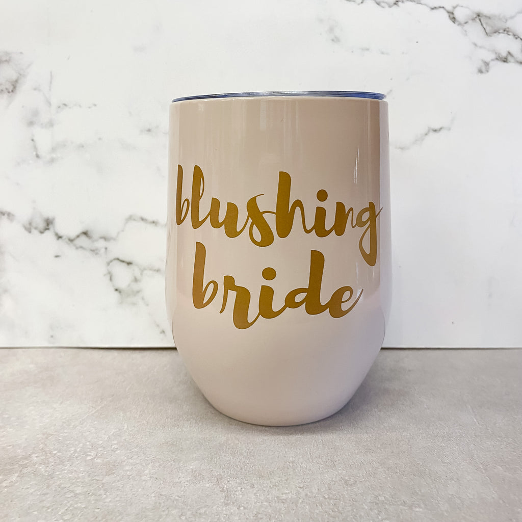 Blushing Bride Tumbler - Lyla's: Clothing, Decor & More - Plano Boutique