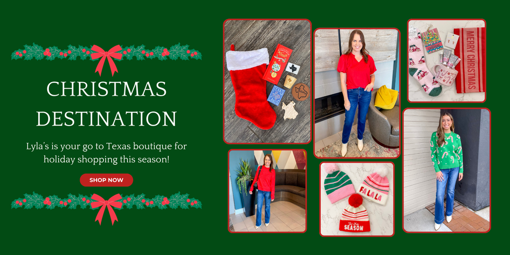Make Lyla's Clothing and Gifts your Christmas Destination! Your go to woman's boutique and gift shop in Downtown Plano and Rockwall Texas! Also, available to shop online! Shop woman's fashion and gifts for all at Lyla's! 