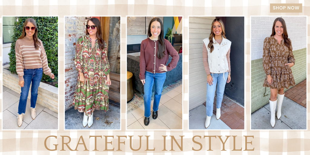 Get your Thanksgiving ready looks from your go to Texas boutique! Refresh your wardrobe with pieces you'll love all autumn long. Shop the new collection in-stores in Downtown Plano, Rockwall or online!
