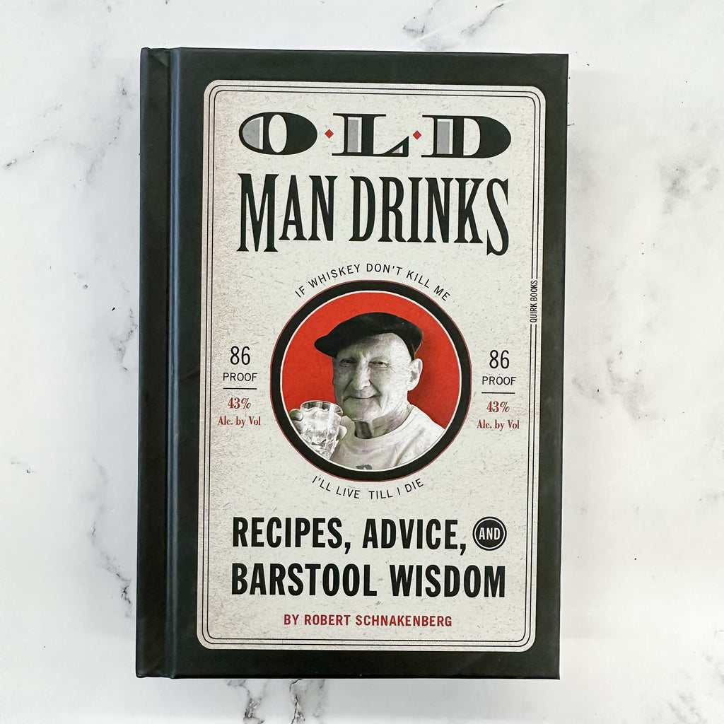 Old Man Drinks: Recipes, Advice, and Barstool Wisdom - Lyla's: Clothing, Decor & More - Plano Boutique