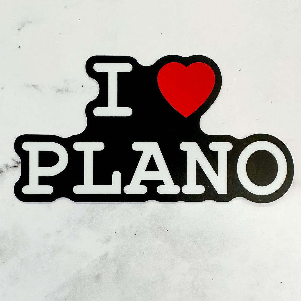 I Love Plano Sticker - Lyla's: Clothing, Decor & More - Plano Boutique