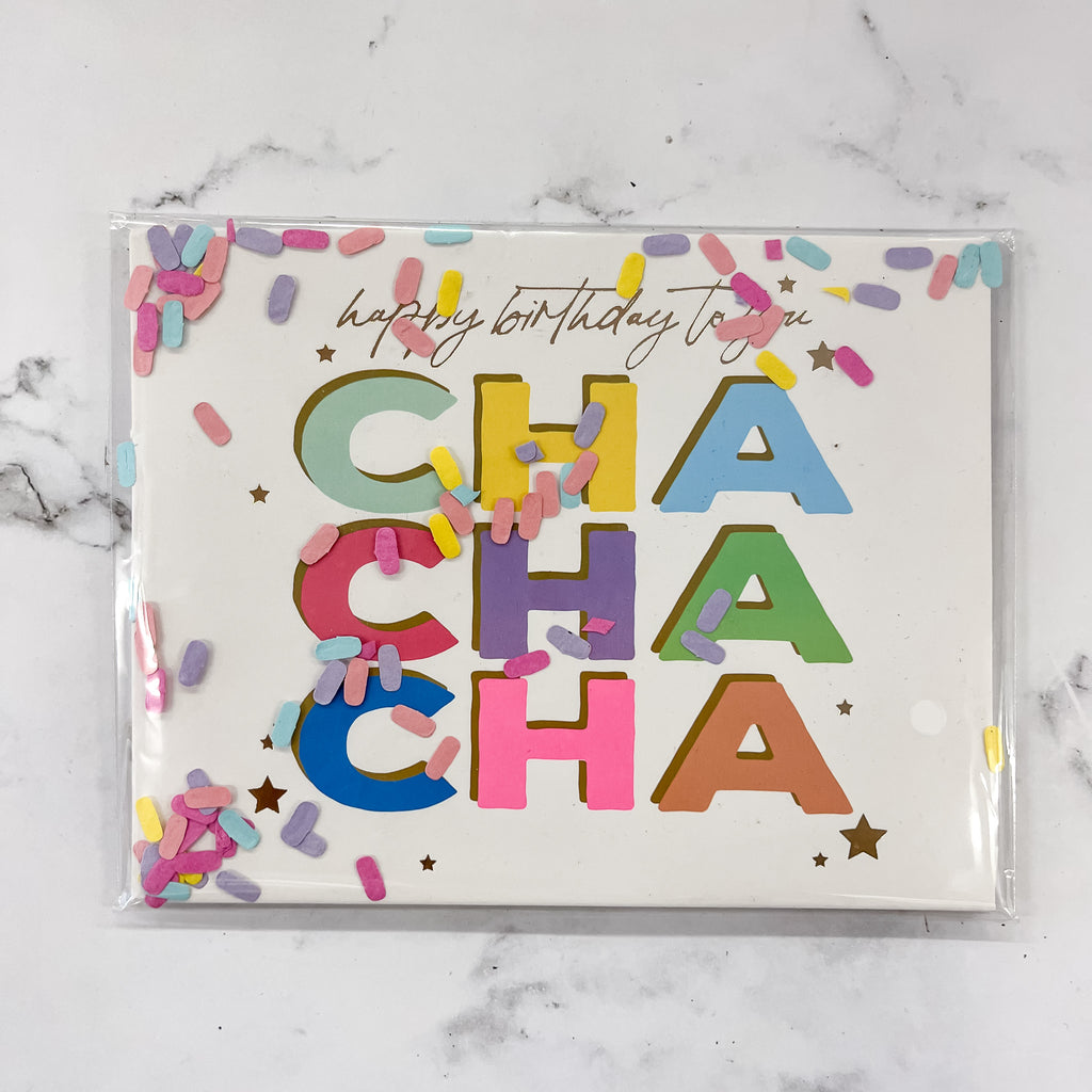 Happy Birthday Cha Cha Cha Sprinkle Gram Card - Lyla's: Clothing, Decor & More - Plano Boutique