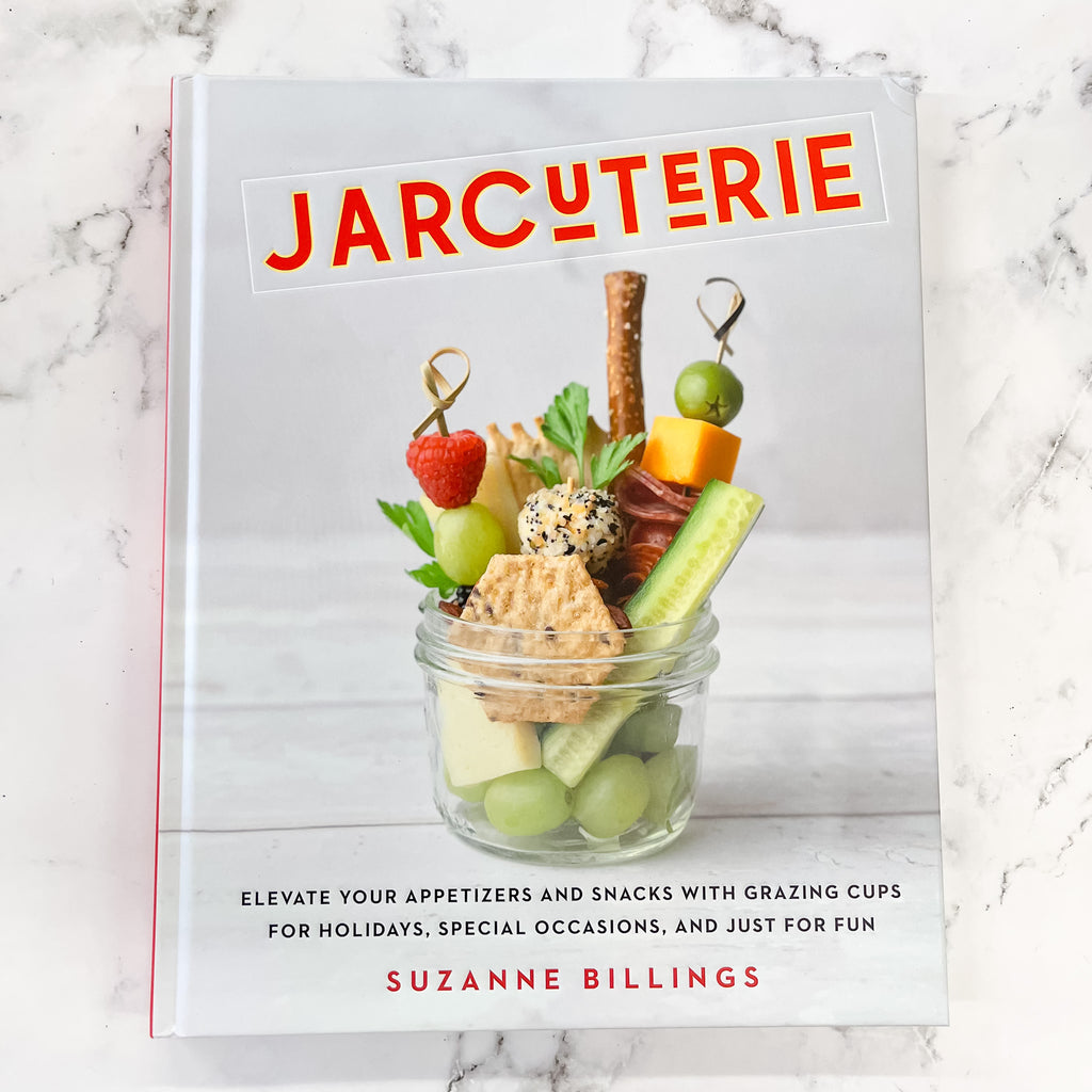 Jarcuterie: Elevate Your Appetizers and Snacks with Grazing Cups for Holidays, Special Occasions, and Just for Fun - Lyla's: Clothing, Decor & More - Plano Boutique
