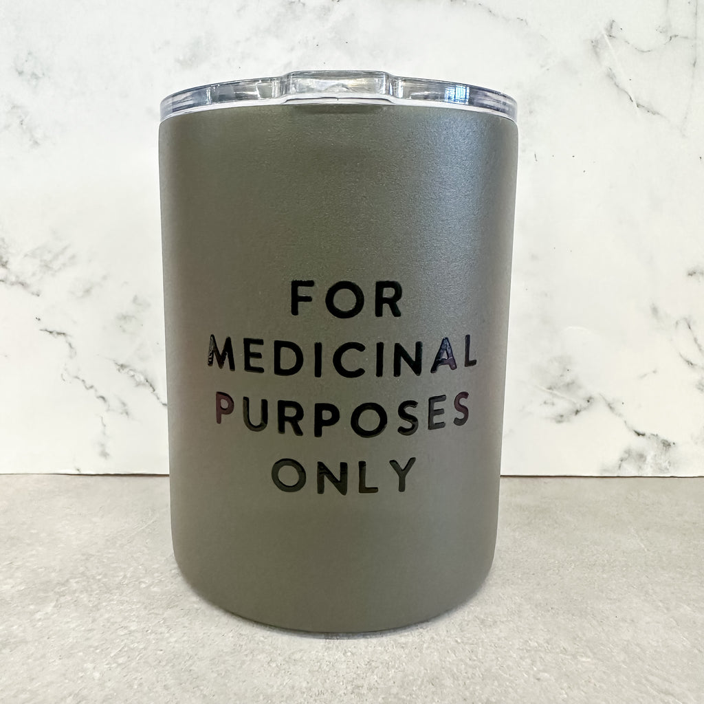 For Medicinal Purposes Only Wine Tumbler - Lyla's: Clothing, Decor & More - Plano Boutique
