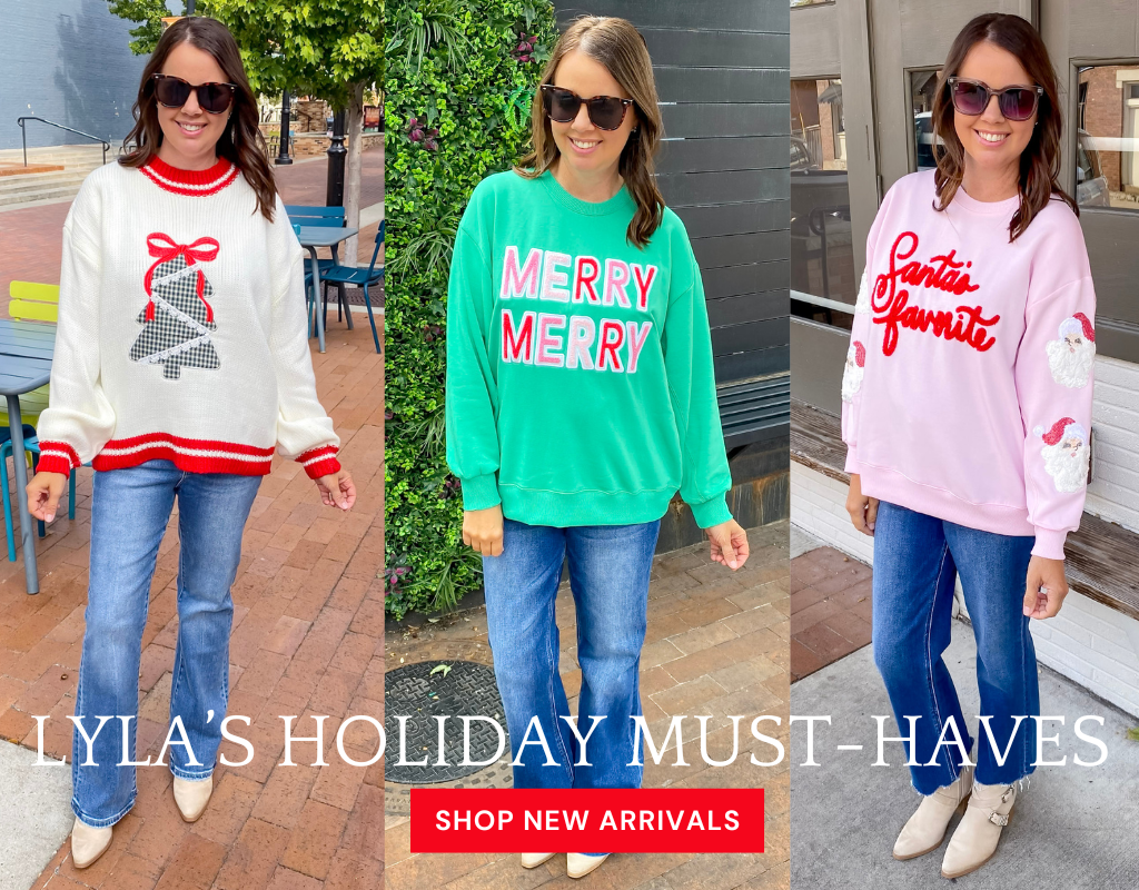 Lyla’s Holiday Must-Haves are HERE — the cutest Christmas sweaters, festive outfits, and giftable favorites! Shop local at your go-to Texas boutique in Downtown Rockwall, Downtown Plano, or online!