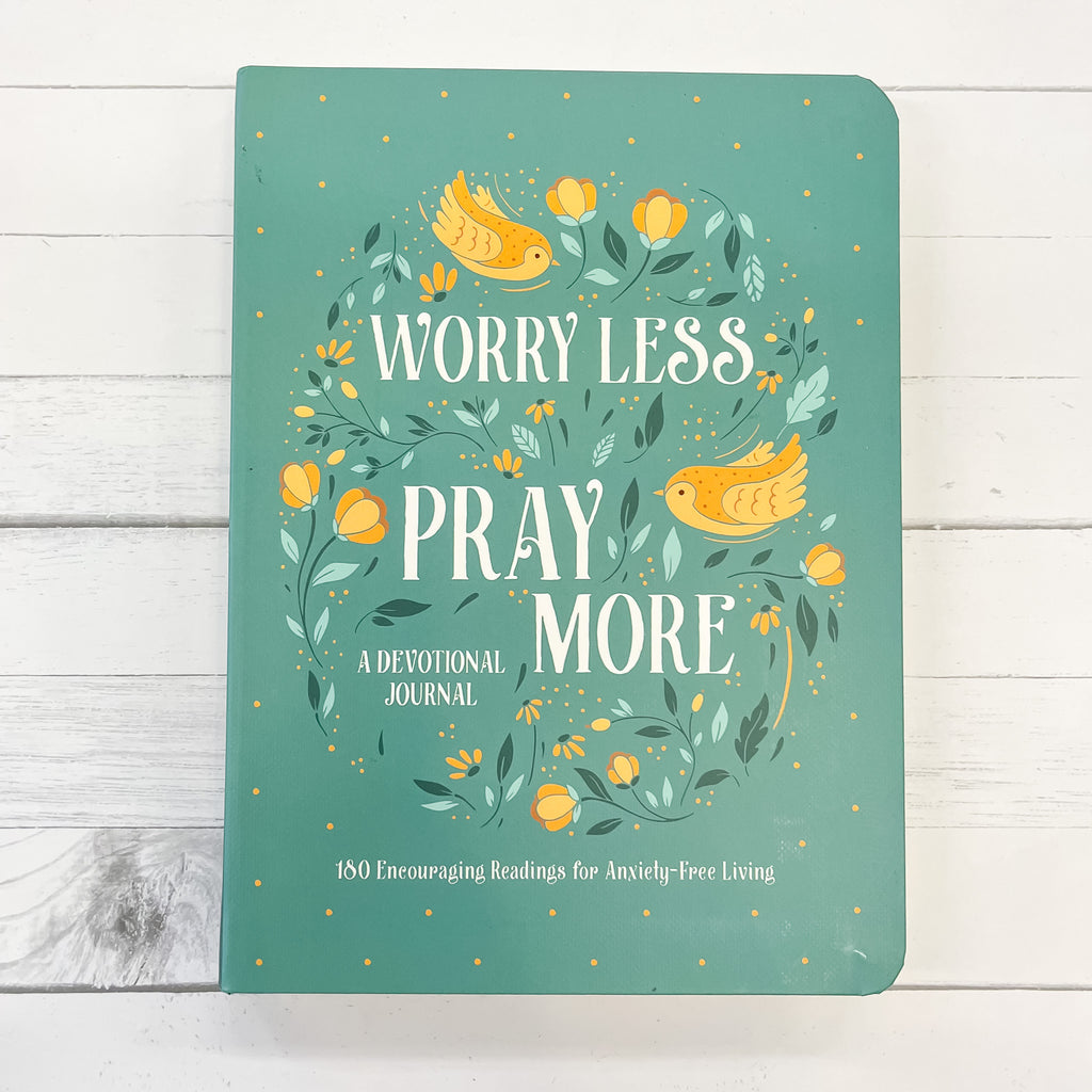 Worry Less, Pray More Devotional Journal - Lyla's: Clothing, Decor & More - Plano Boutique
