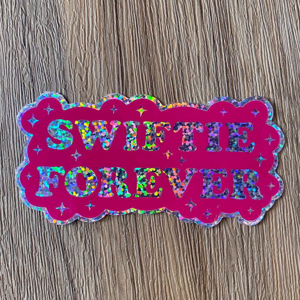 Swiftie Forever Sticker - Lyla's: Clothing, Decor & More - Plano Boutique
