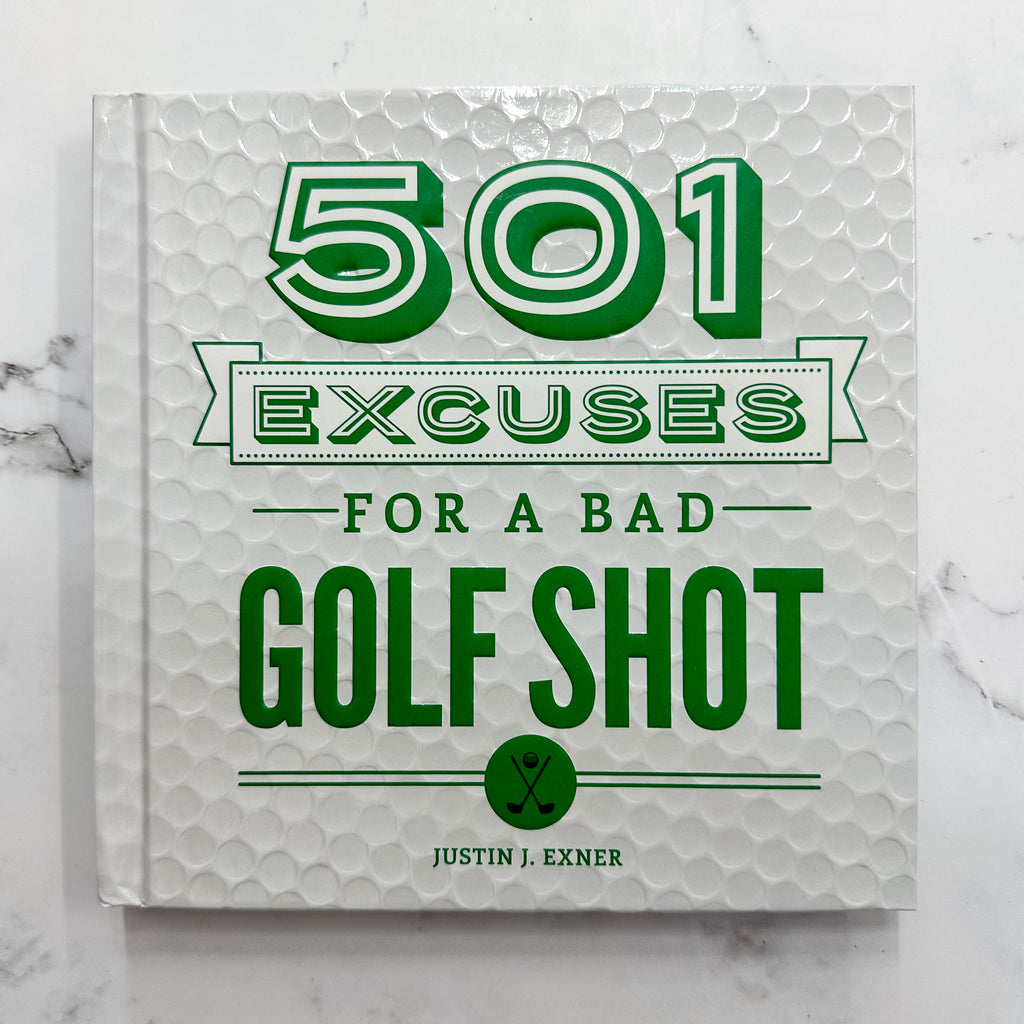 501 Excuses for A Bad Golf Shot Book - Lyla's: Clothing, Decor & More - Plano Boutique