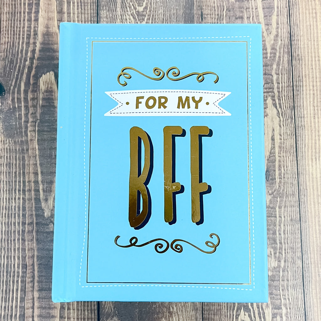 For the Best Friend Ever Book - Lyla's: Clothing, Decor & More - Plano Boutique