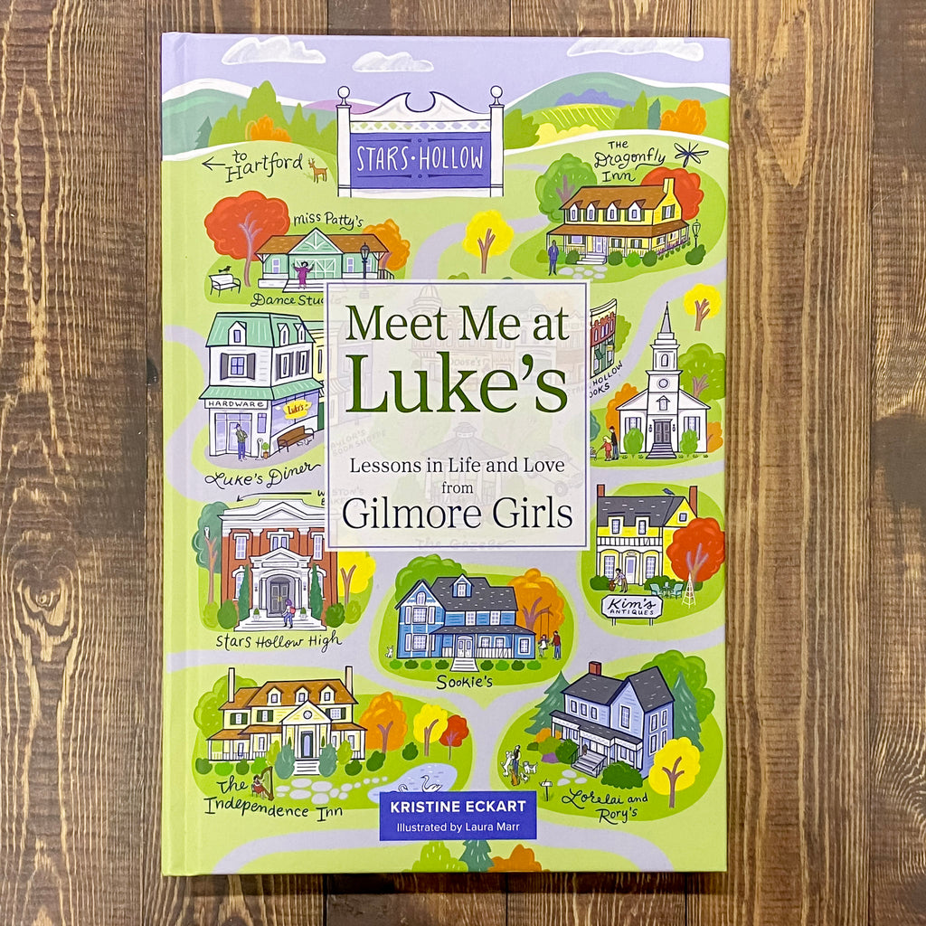 Meet Me at Luke's: Lessons in Life and Love from Gilmore Girl - Lyla's: Clothing, Decor & More - Plano Boutique