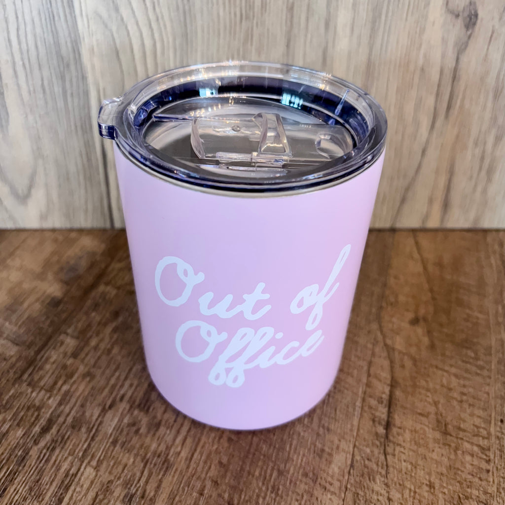 Out of Office Tumbler - Lyla's: Clothing, Decor & More - Plano Boutique