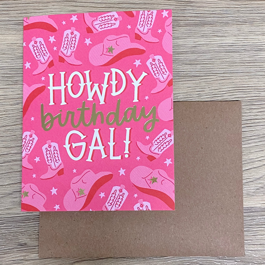 Howdy Birthday Gal Cowgirl Western Greeting Card - Lyla's: Clothing, Decor & More - Plano Boutique