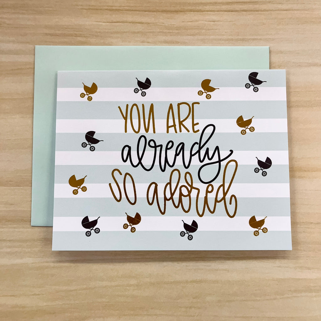 You Are Already So Adored Card - Lyla's: Clothing, Decor & More - Plano Boutique