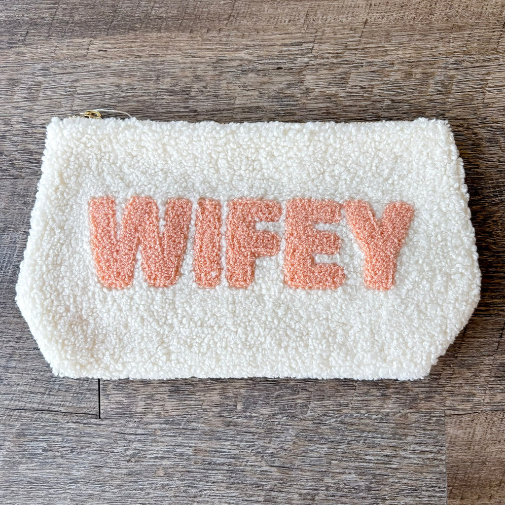Wifey - Zippered Teddy Pouch - Lyla's: Clothing, Decor & More - Plano Boutique