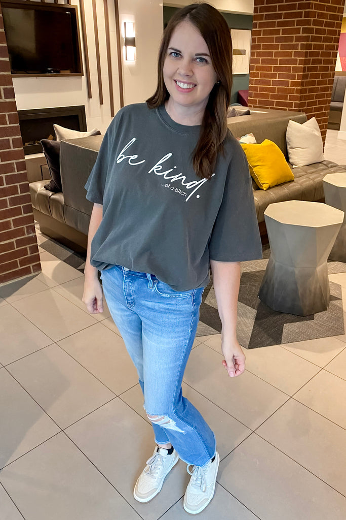 Be Kind of a Bitch Top - Lyla's: Clothing, Decor & More - Plano Boutique