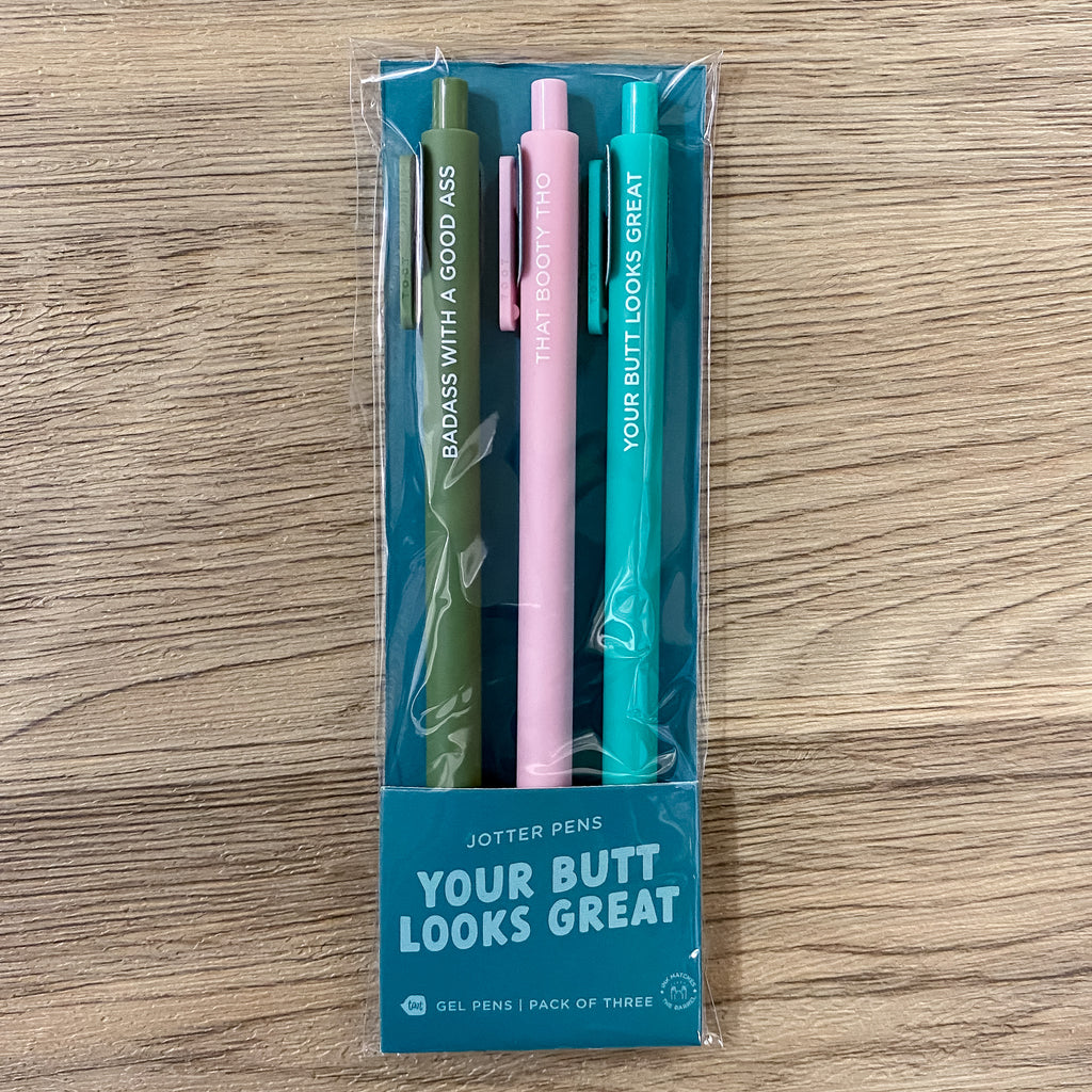 Your Butt Looks Great Jotter Pens Set of 3 - Lyla's: Clothing, Decor & More - Plano Boutique