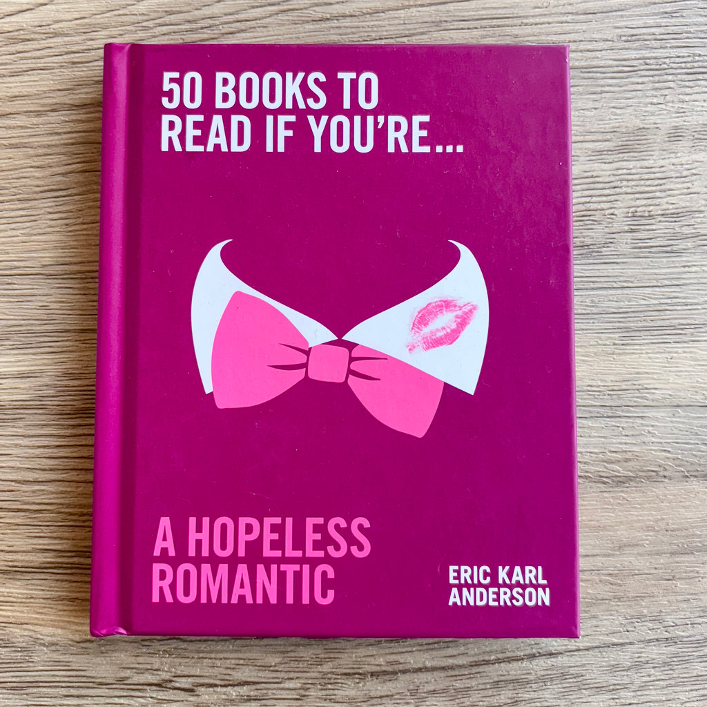 50 Books to Read If You're a Hopeless Romantic - Lyla's: Clothing, Decor & More - Plano Boutique