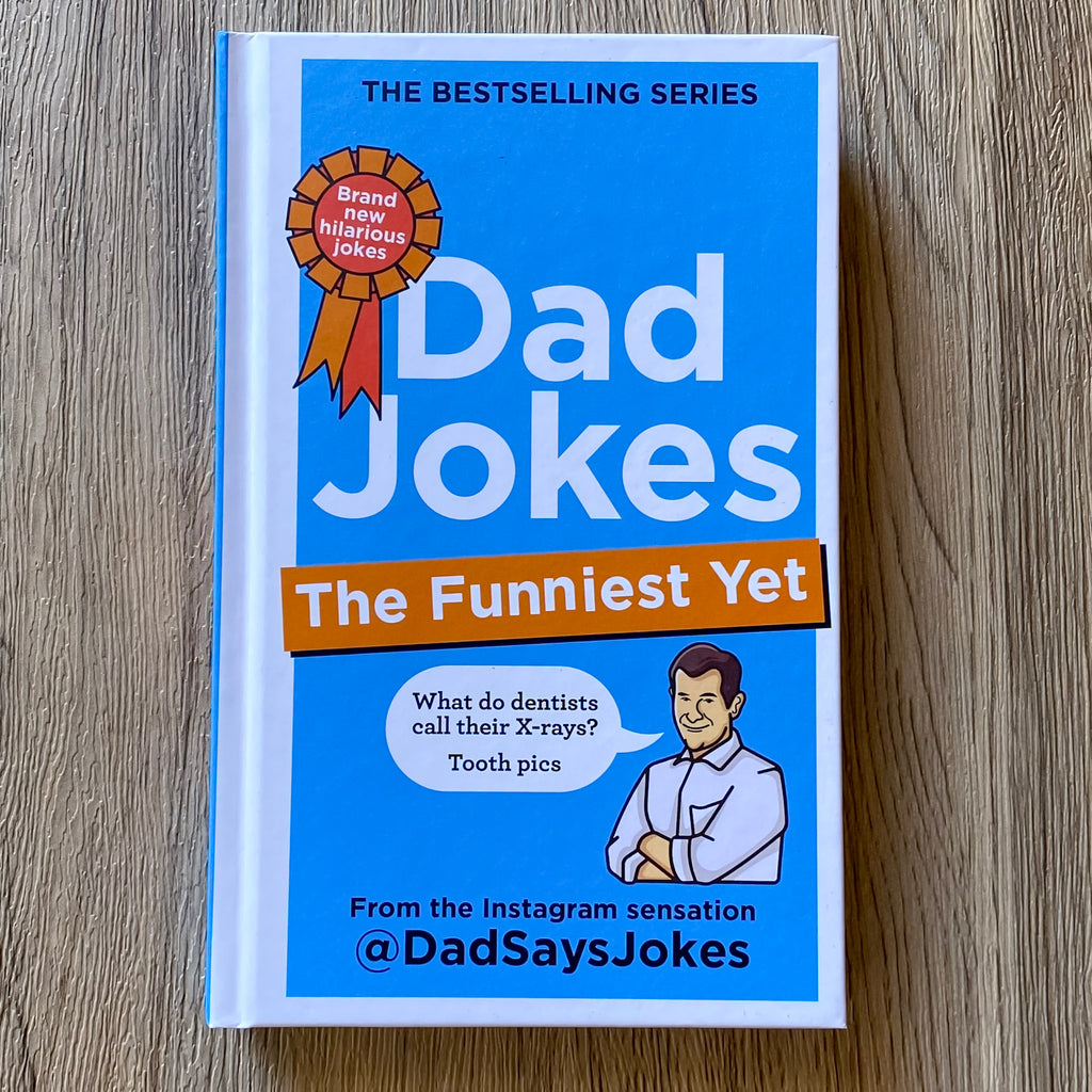 Dad Jokes: The Funniest Yet: The newest collection from the Instagram sensation - Lyla's: Clothing, Decor & More - Plano Boutique