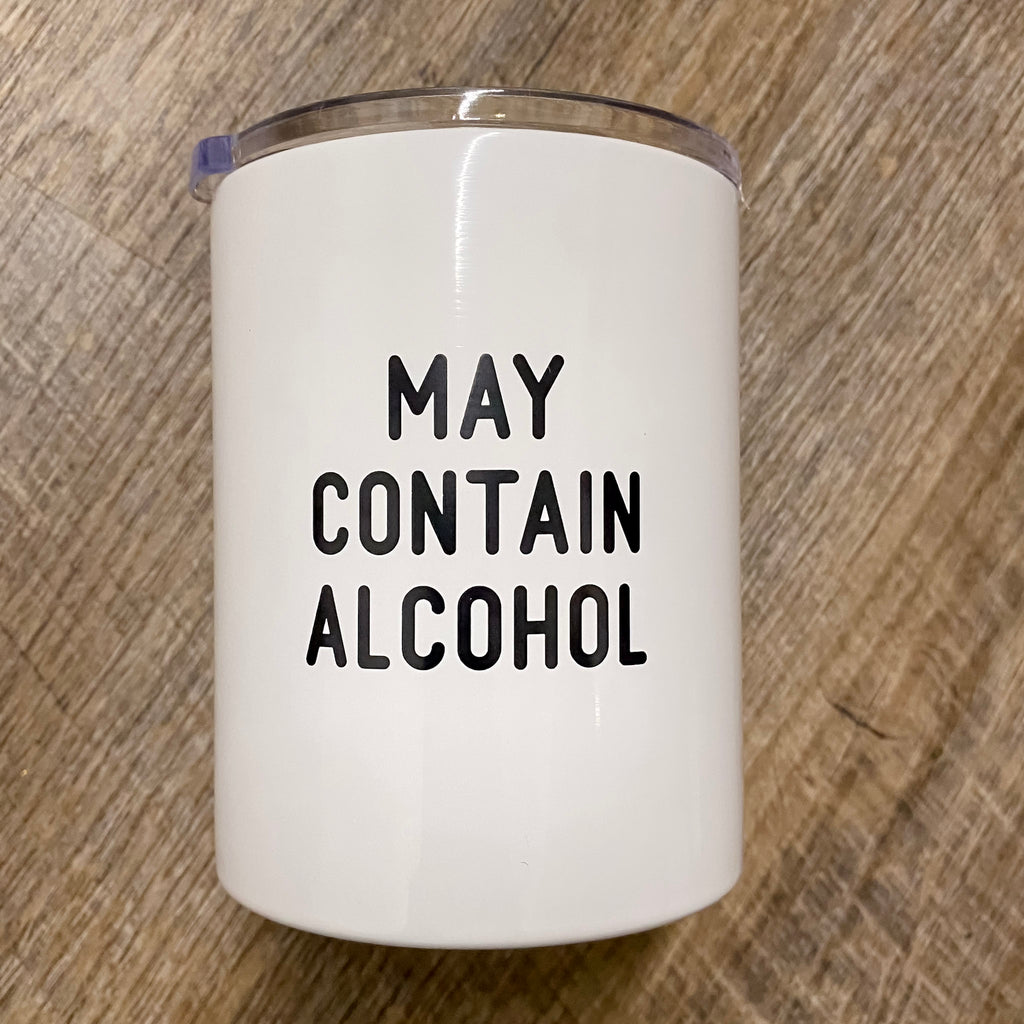 May Contain Alcohol Tumbler - Lyla's: Clothing, Decor & More - Plano Boutique