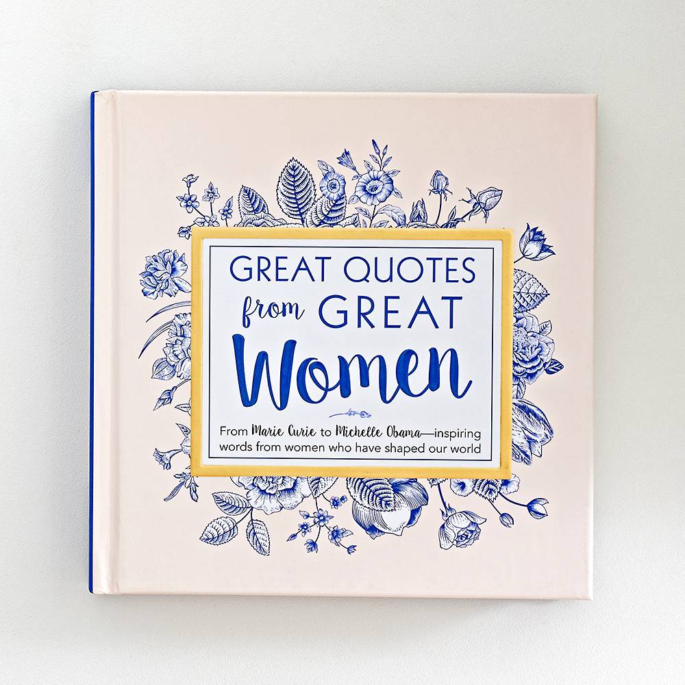 Great Quotes From Great Women Book - Lyla's: Clothing, Decor & More - Plano Boutique