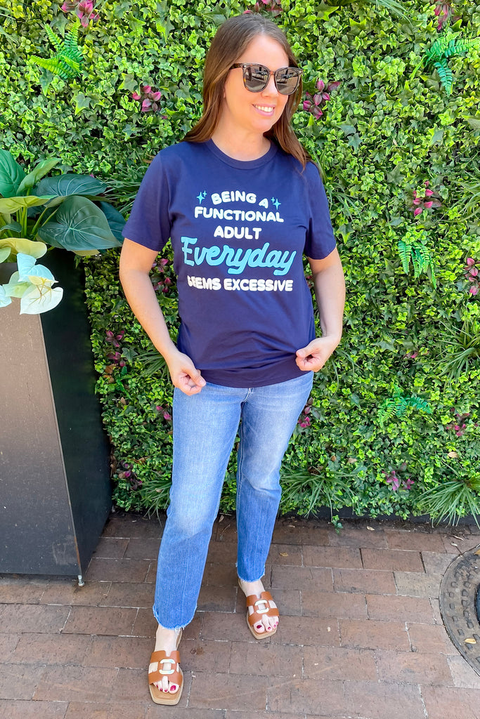 Being A Functional Adult Everyday Seems Excessive Navy Top - Lyla's: Clothing, Decor & More - Plano Boutique