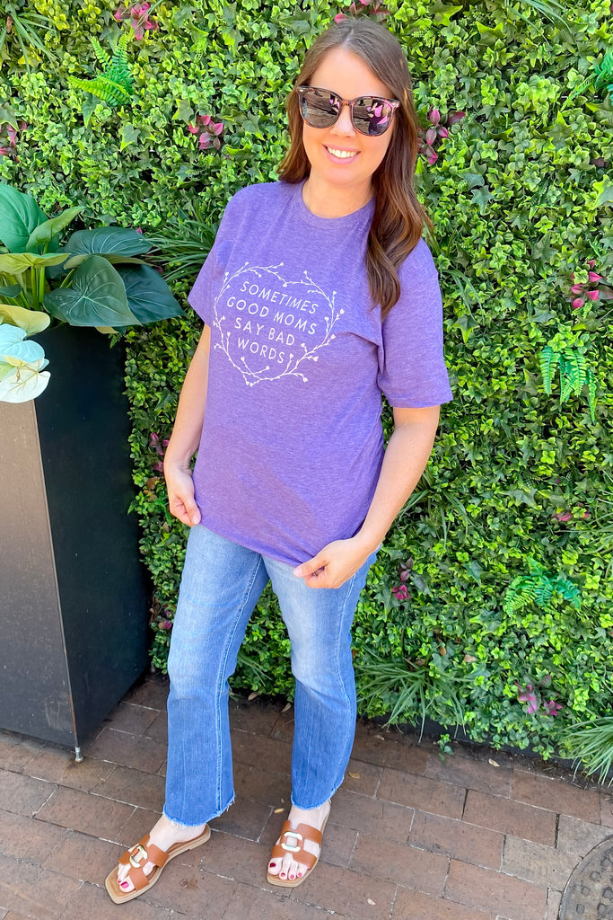 Sometimes Good Moms Say Bad Words Purple Top - Lyla's: Clothing, Decor & More - Plano Boutique