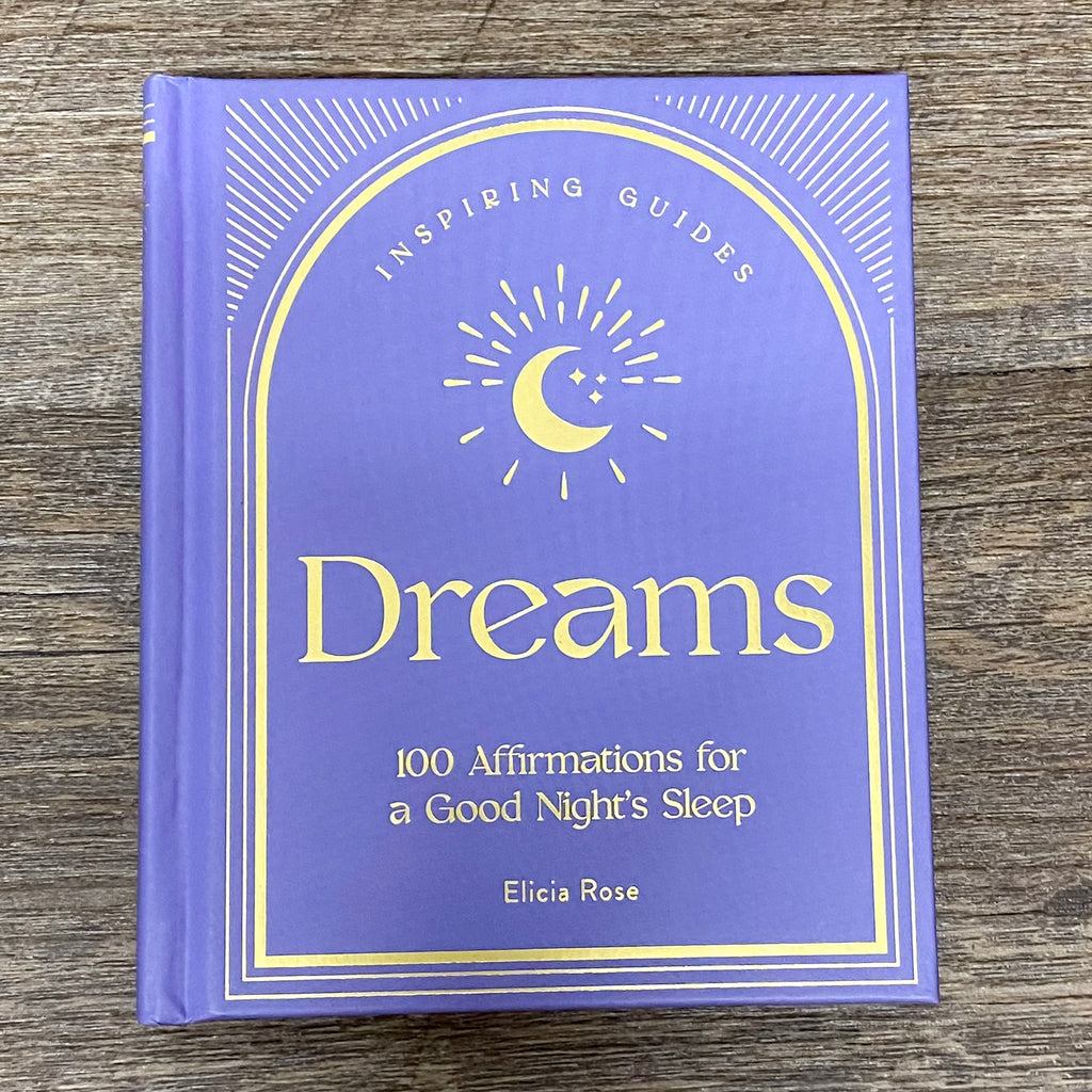 Dreams: 100 Affirmations for a Good Night's Sleep - Lyla's: Clothing, Decor & More - Plano Boutique
