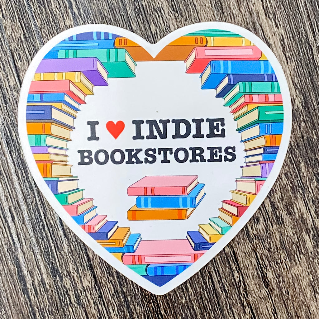 I Heart Indie Bookstores Sticker - Lyla's: Clothing, Decor & More - Plano Boutique