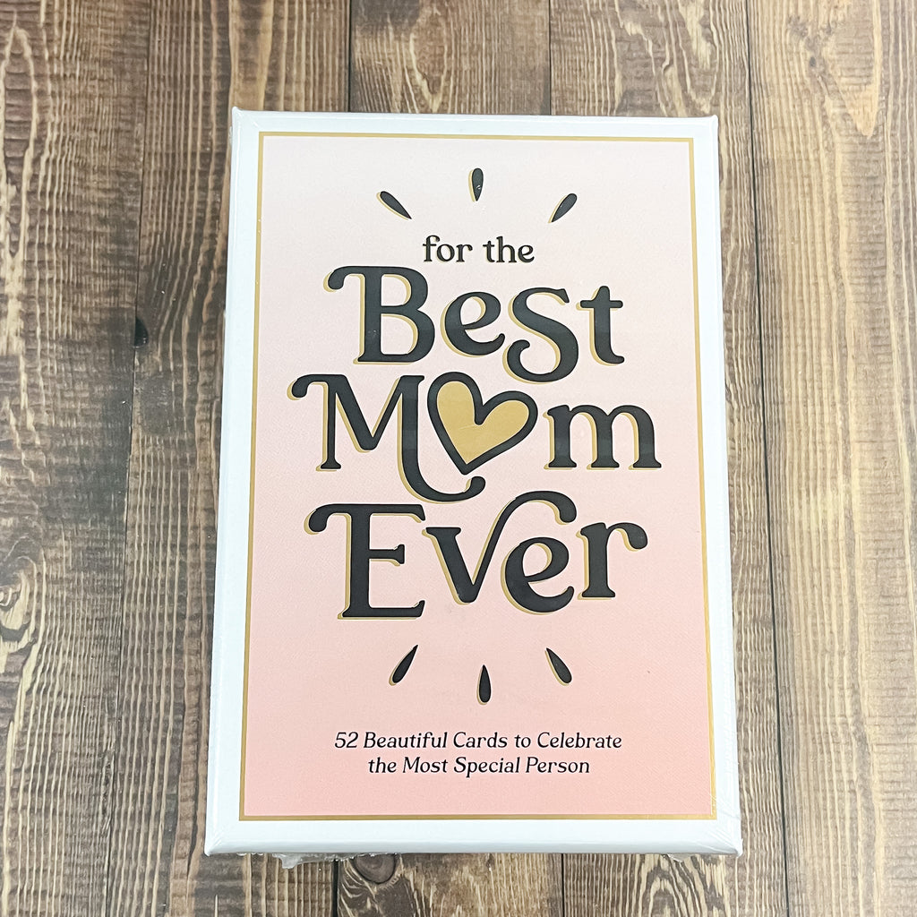 For the Best Mom Ever Card Set - Lyla's: Clothing, Decor & More - Plano Boutique