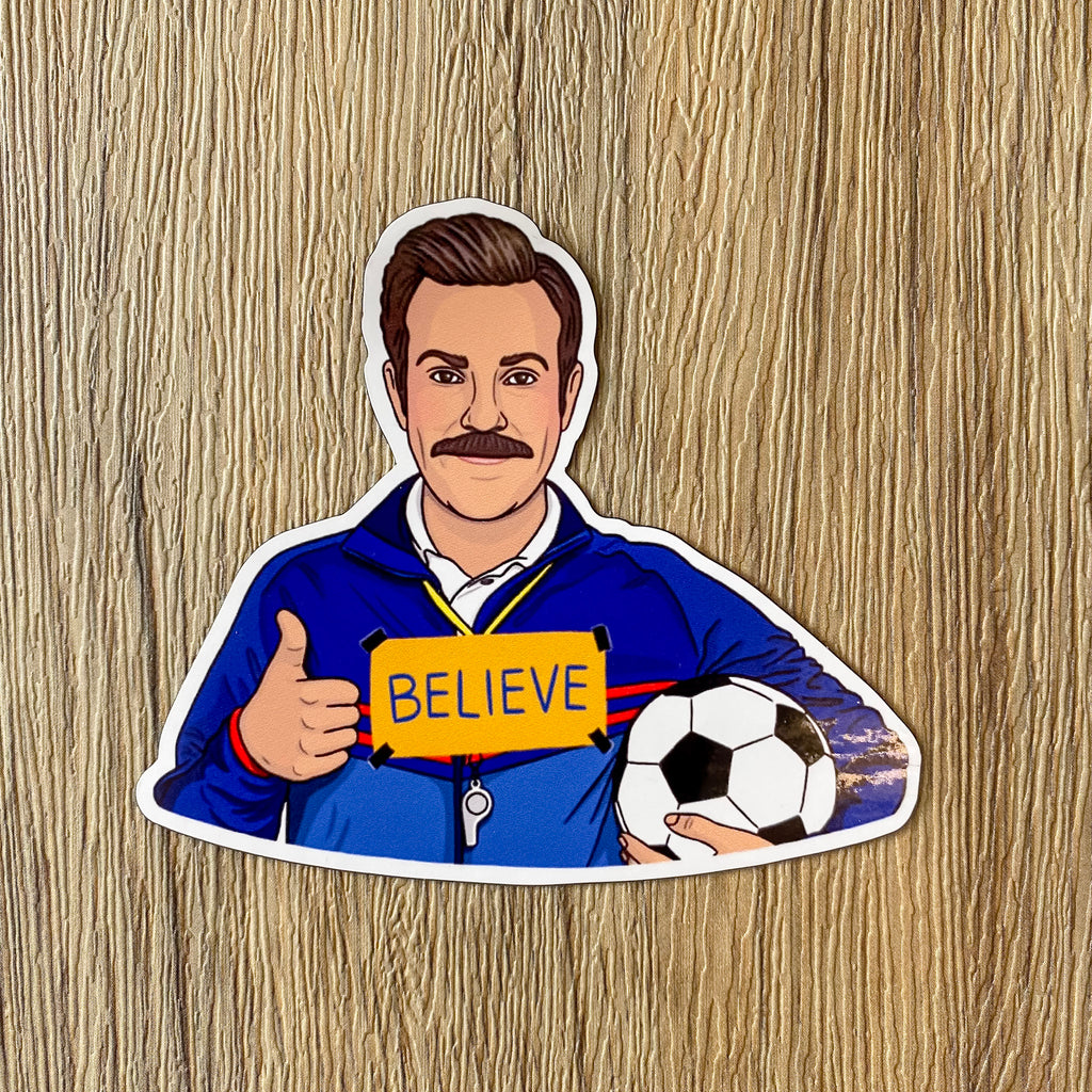 Die Cut Magnet - Ted Lasso - Lyla's: Clothing, Decor & More - Plano Boutique
