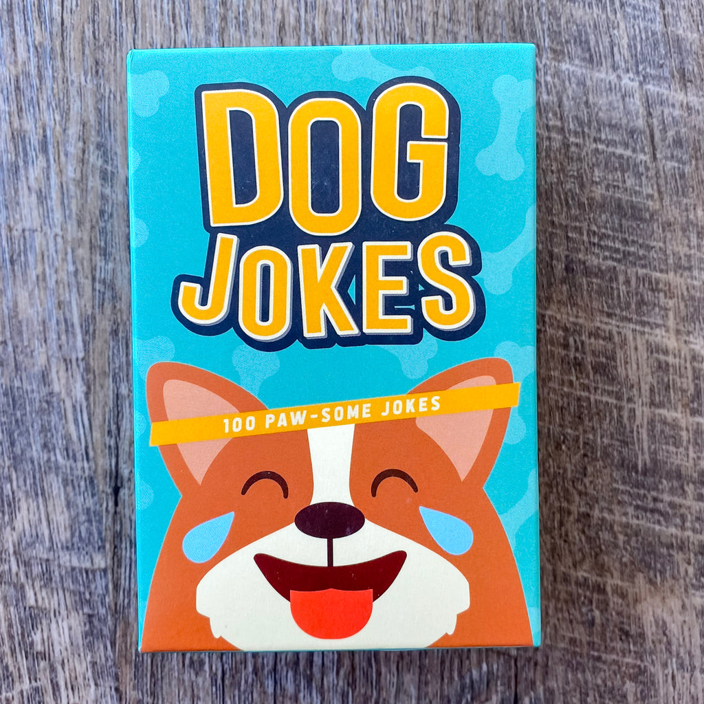 Dog Jokes - Lyla's: Clothing, Decor & More - Plano Boutique