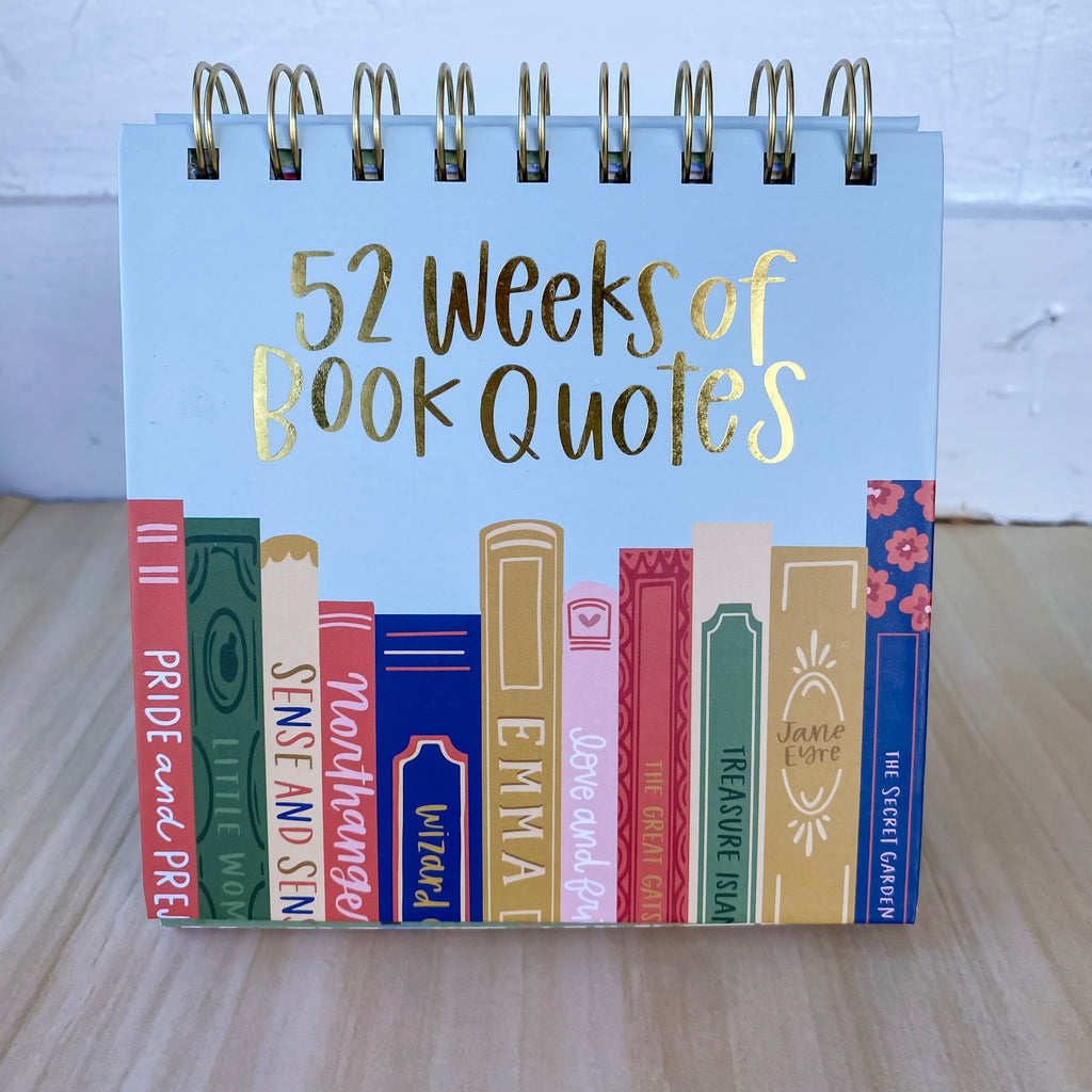 52 Weeks of Book Quotes - Desk Flip Calendar - Lyla's: Clothing, Decor & More - Plano Boutique