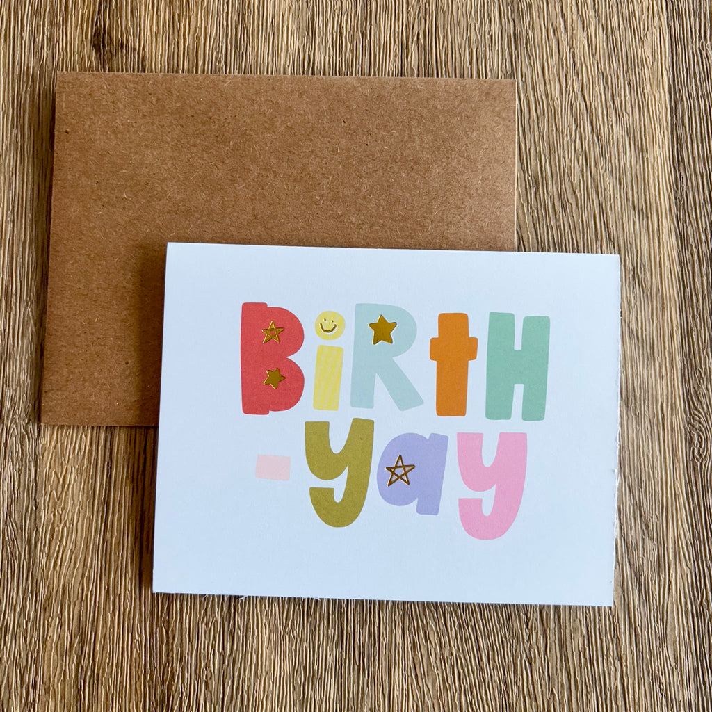 BirthYAY Greeting Card - Lyla's: Clothing, Decor & More - Plano Boutique