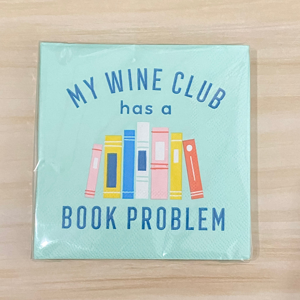 My Wine Club Has A Book Problem Cocktail Napkins - Lyla's: Clothing, Decor & More - Plano Boutique