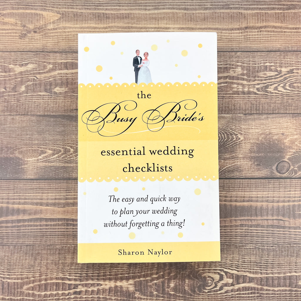 The Busy Bride's Essential Wedding Checklists - Lyla's: Clothing, Decor & More - Plano Boutique