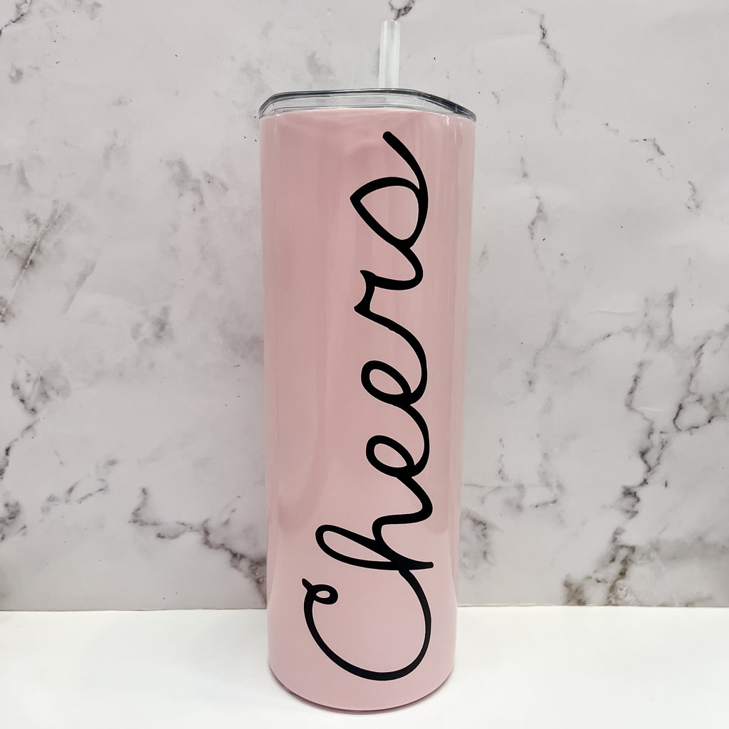 Stainless Steel Skinny Tumbler - Cheers - Lyla's: Clothing, Decor & More - Plano Boutique