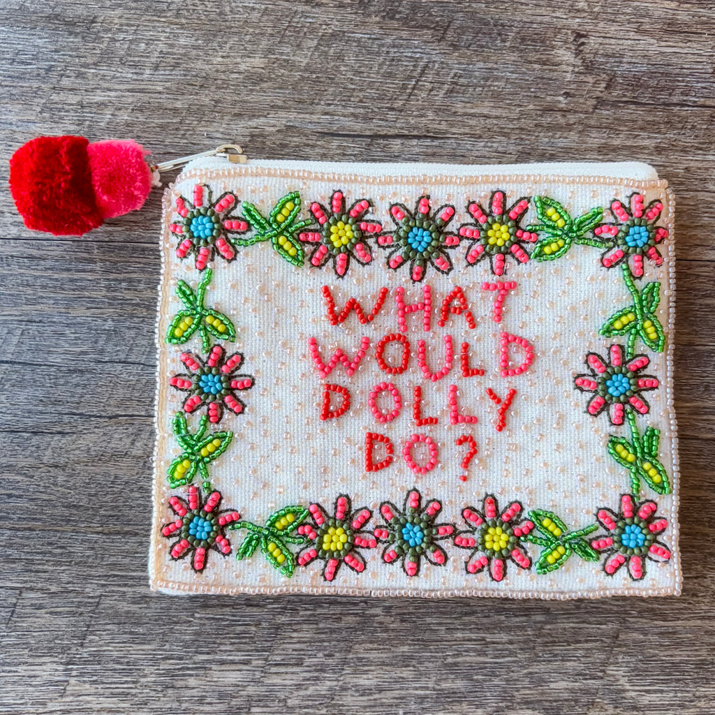 Floral What Would Dolly Do Beaded Pouch - Lyla's: Clothing, Decor & More - Plano Boutique