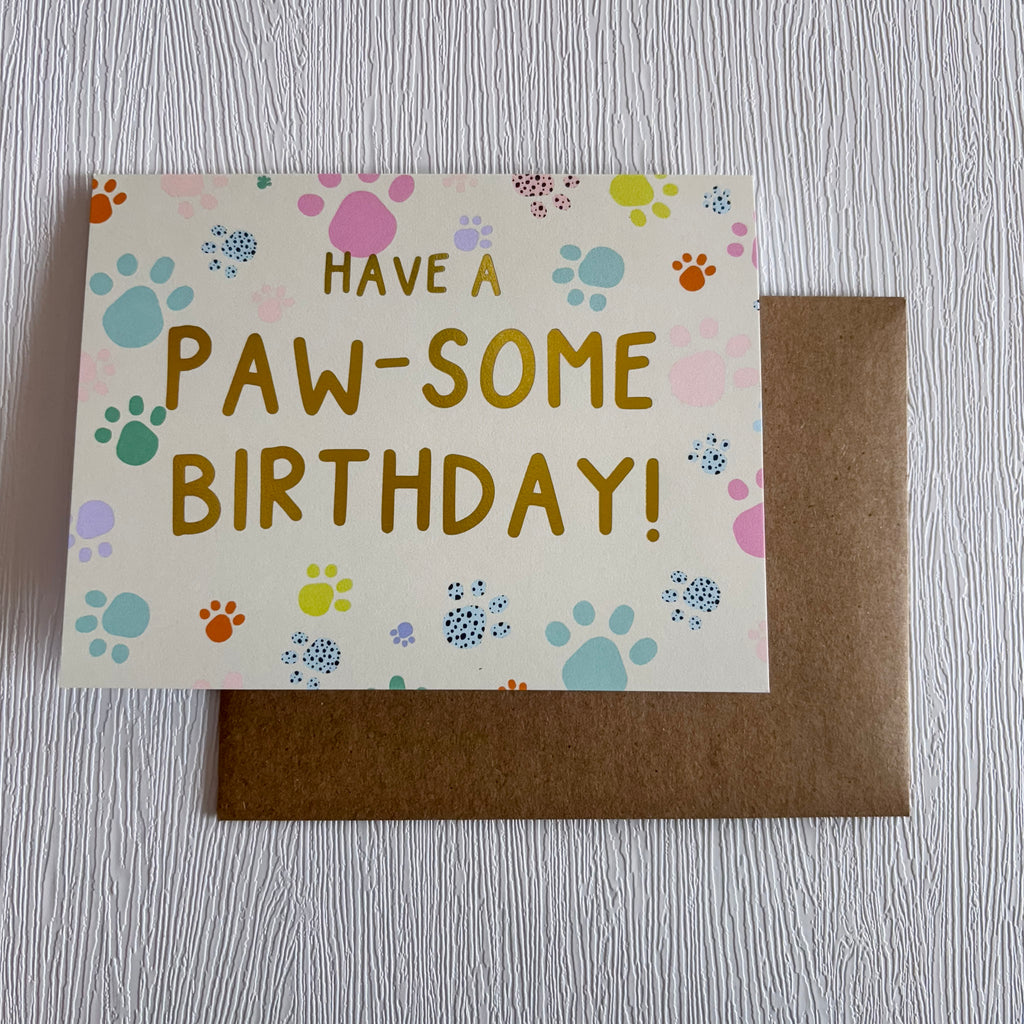 Have A Paw-Some Birthday Greeting Card - Lyla's: Clothing, Decor & More - Plano Boutique