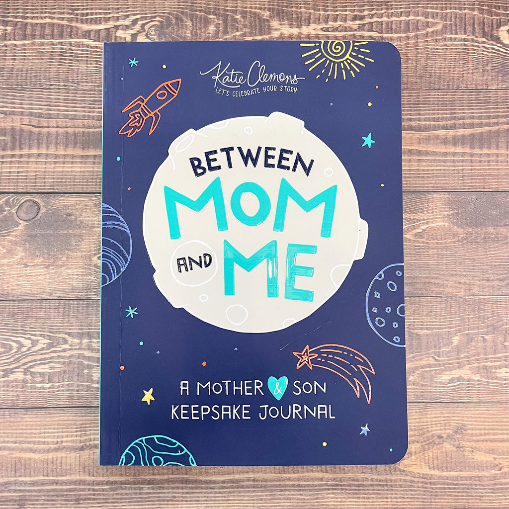 Between Mom and Me: A Guided Journal for Mother and Son - Lyla's: Clothing, Decor & More - Plano Boutique