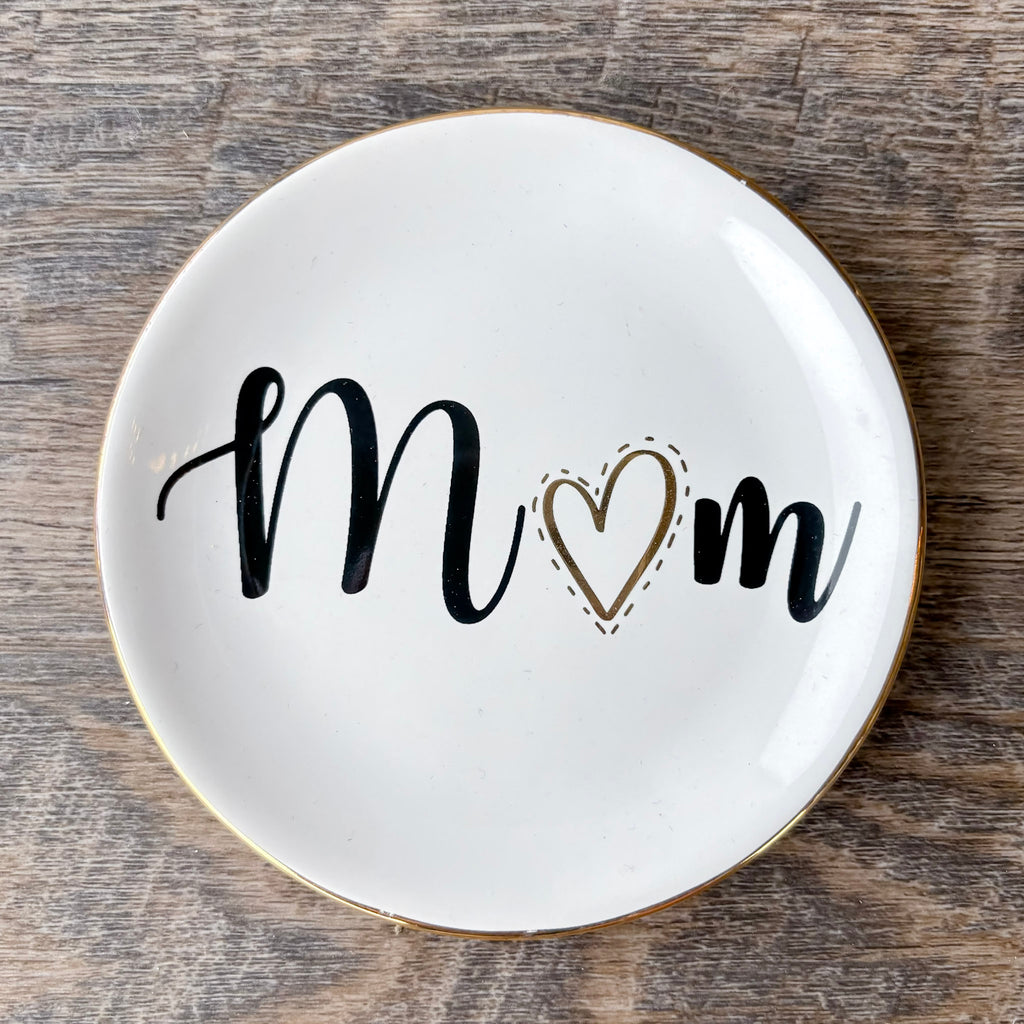 Mom Trinket Dish - Lyla's: Clothing, Decor & More - Plano Boutique