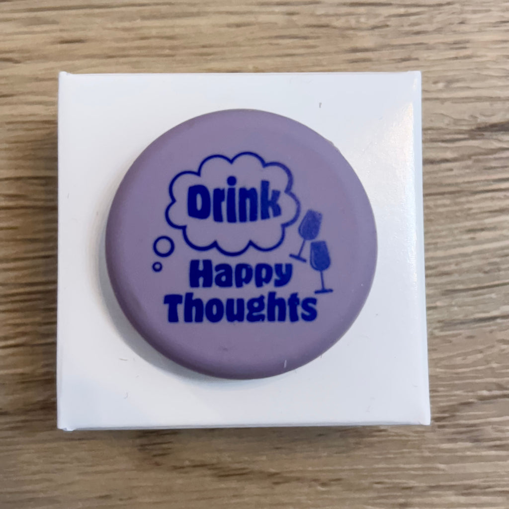 Drink Happy Thoughts Wine Cap - Lyla's: Clothing, Decor & More - Plano Boutique